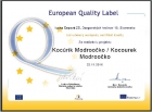 Európsky certifikát kvality za medzinárodný projekt Kocúrik Modroočko